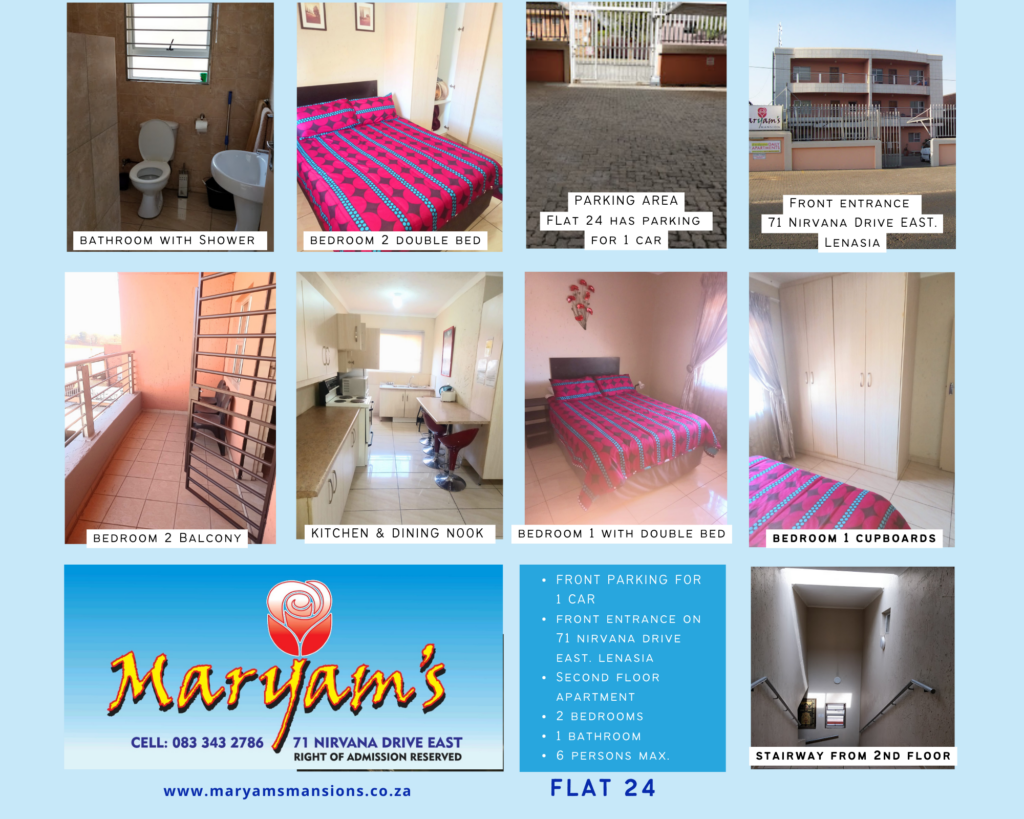 View our Apartments at Maryams Mansions to see which one will be best suited to your needs, for any inquiries or help, feel free to Call +27833432786.Apartments in Lenasia Self Catering Accommodation Lenasia Holiday Apartments Lenasia Family Accommodation Lenasia Short Stay Accommodation Johannesburg South Business Accommodation Lenasia Affordable Accommodation Lenasia Overnight Accommodation Lenasia Furnished Apartments Lenasia Guest Accommodation Lenasia Accommodation Near Trade Route Mall Accommodation Near Lenasia South Hospital Long Stay Apartments Lenasia